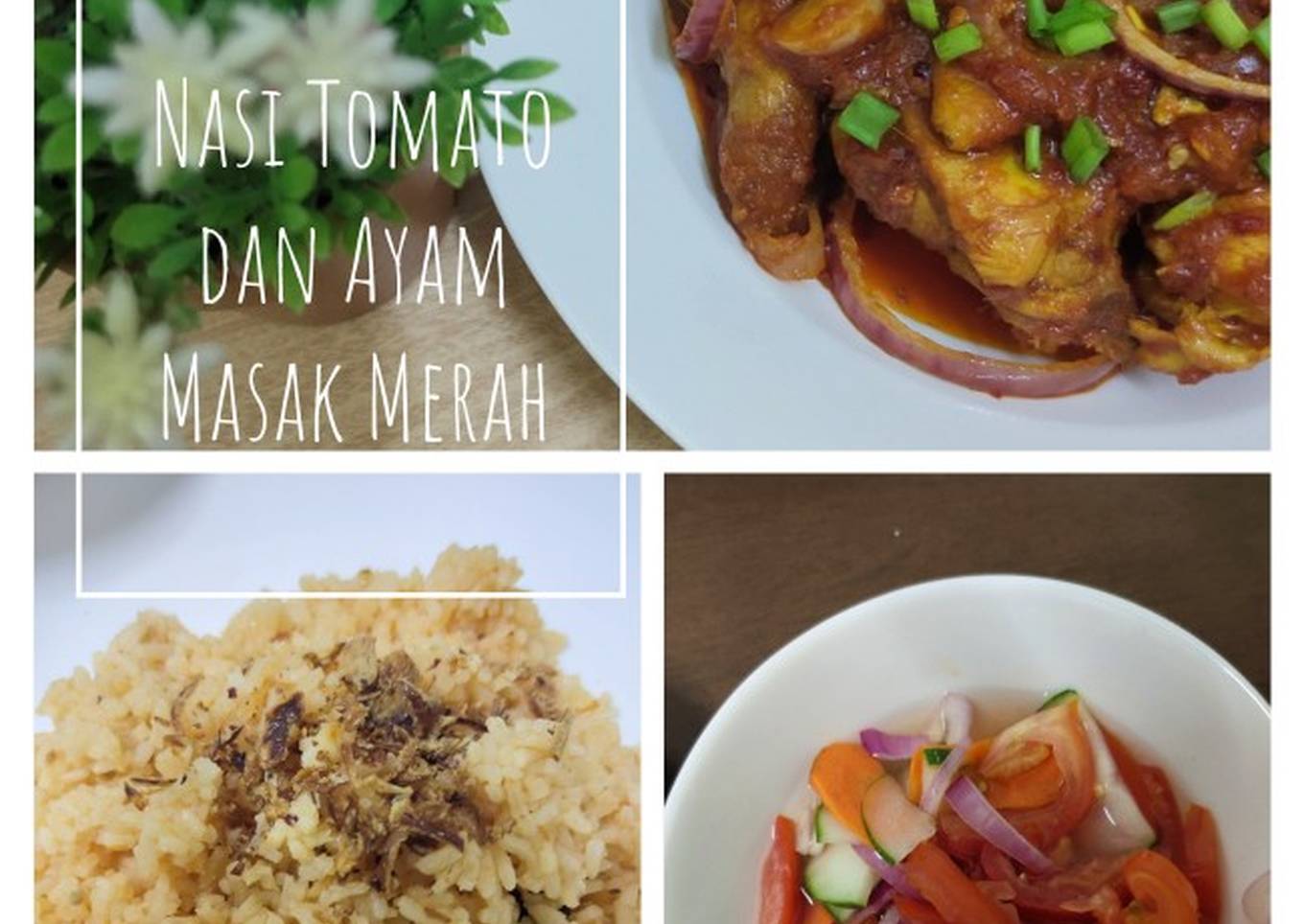 Resepi Nasi Tomato Dan Ayam Masak Merah Yang Boleh Manjain Lidah Dan