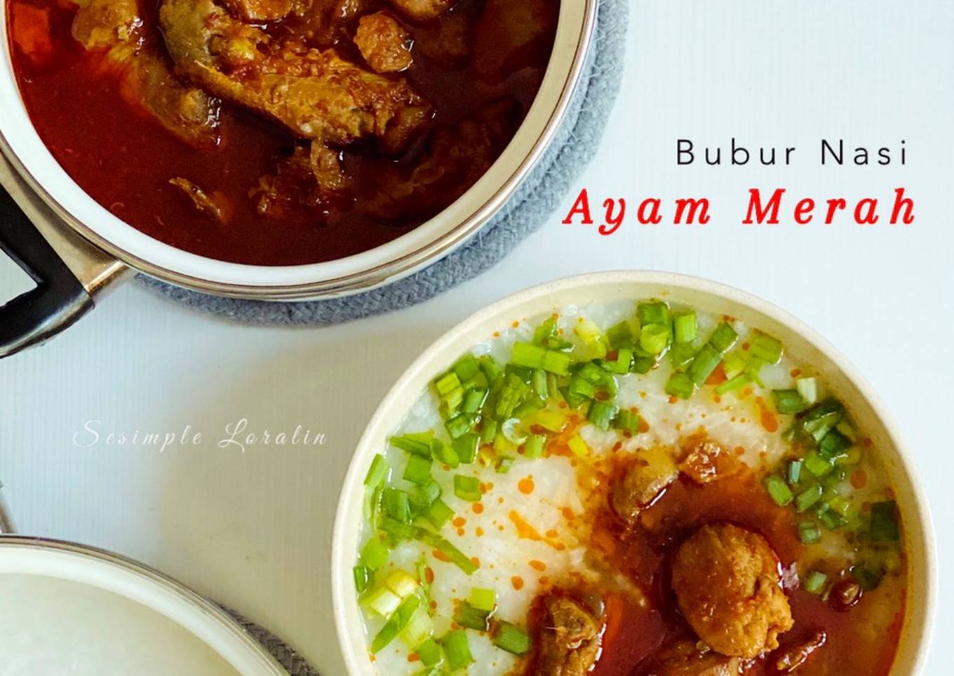 Cara Membuat Resepi Bubur Nasi Ayam Merah Nasi Dah Jadi Bubur Ish Ish